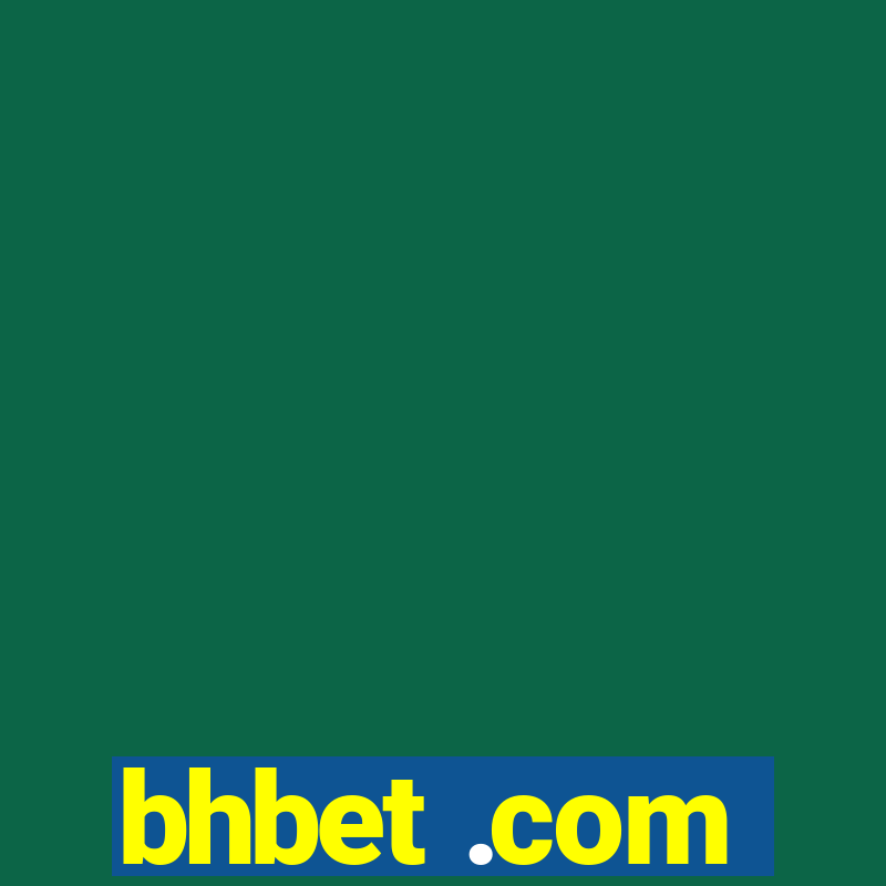 bhbet .com